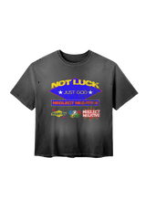 "NOT LUCK" tee